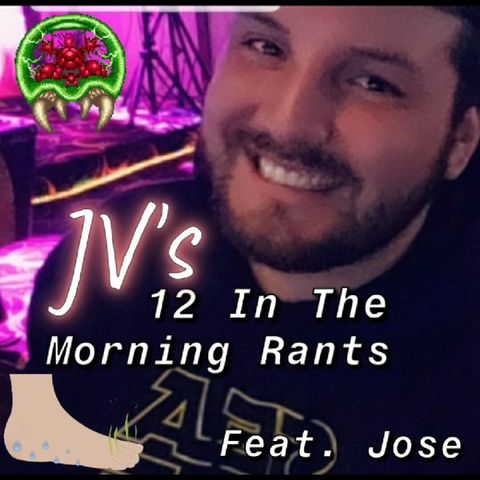 Episode 98 - Dreading Defeet! Feat. Jose