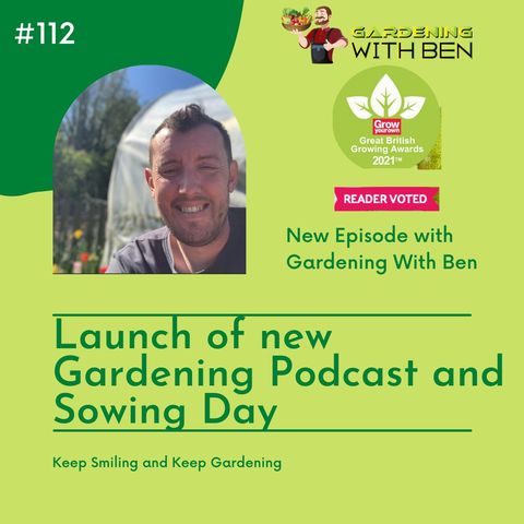 Launch of new Gardening Podcast and Sowing Day