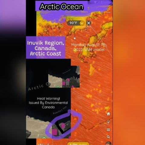 Arctic Coast Unseasonably Hot With Heat Warning 8-6-23