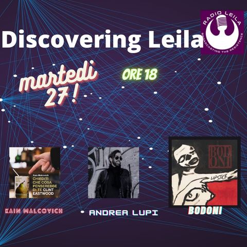 Discovering Leila II ep. 10