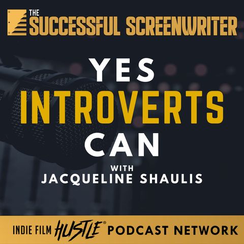 Ep 110 - Yes Introverts Can featuring Jacqueline Shaulis