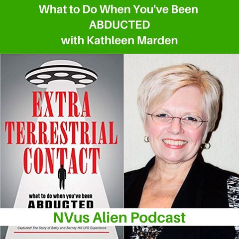 🛸 What to do When You've Been Abducted with Kathleen Marden 🛸