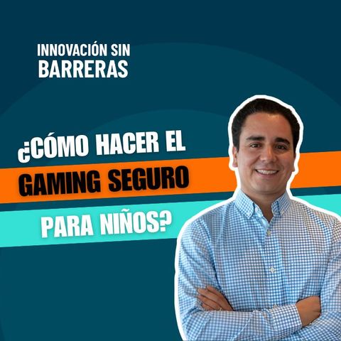 198. Gaming Seguro para Niños y Apoyo Parental Efectivo | Fernando Corral