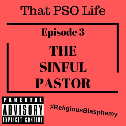 The Sinful Pastor - Religious Blasphemy