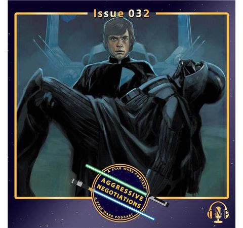 Issue 032: Who Is Luke Skywalker?