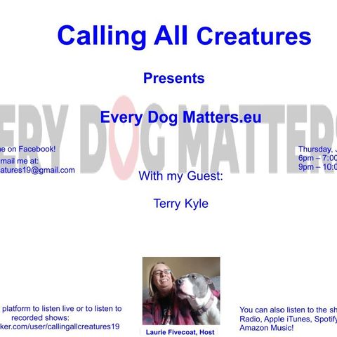 Calling All Creatures Presents Every Dog Matters.eu