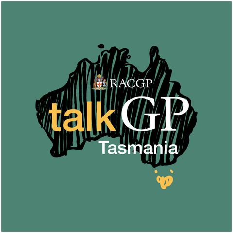 TalkGP Tasmania Ep1- OTC Codeine Rescheduling
