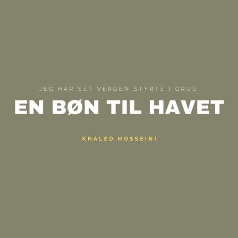 EN BØN TIL HAVET - Khaled Hosseini