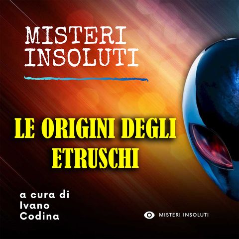 Le origini degli Etruschi