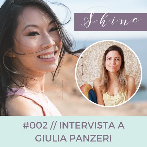 002 // Come Fare i Primi Passi nel Business, con Giulia Panzeri.