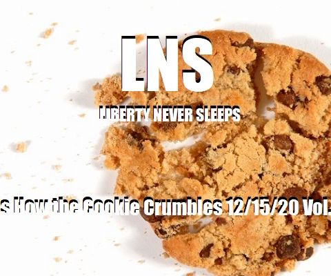 That’s How the Cookie Crumbles 12/15/20 Vol.9 #229