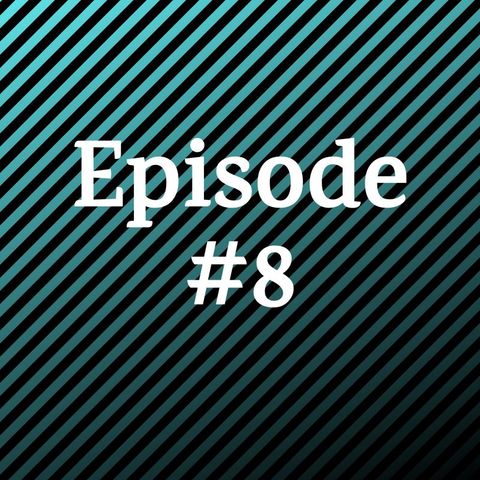 Episode 8 - Looking back on 2019