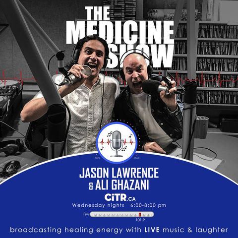 THE MEDICINE SHOW- EPISODE 227 Porcelain Hill and Marry Me