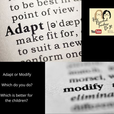 117: Adapting and Modifying: Two Very Different Things