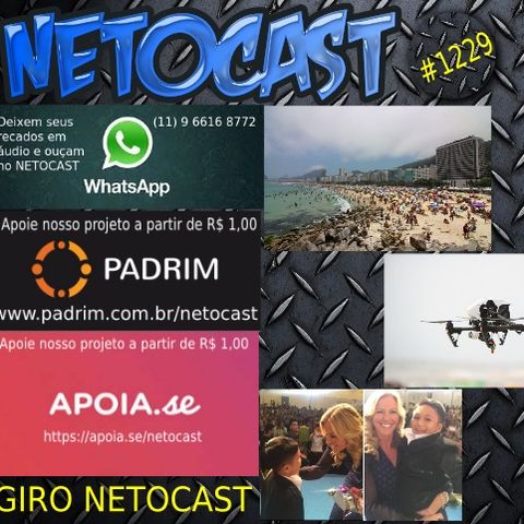 NETOCAST 1229 DE 05/12/2019 - GIRO NETOCAST