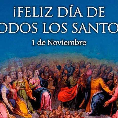 Solemnidad de Todos los Santos