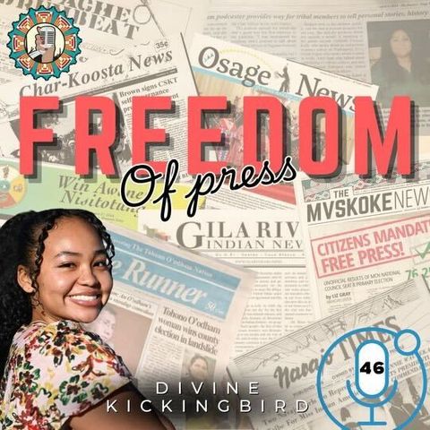 EP. 46 - Freedom of Press