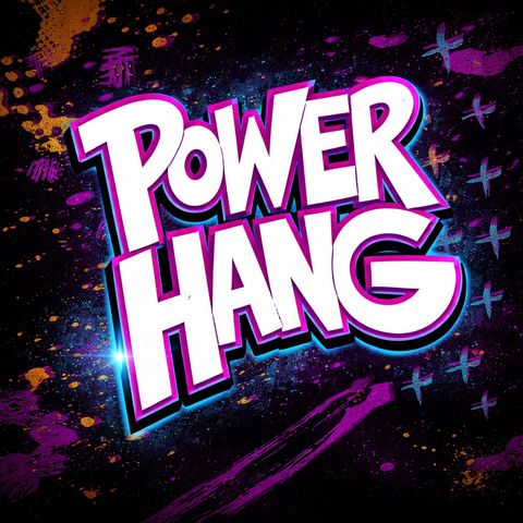 Power Hang