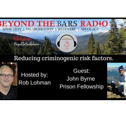 Reducing Criminogenic Risk Factors : John Byrne Prison Fellowship