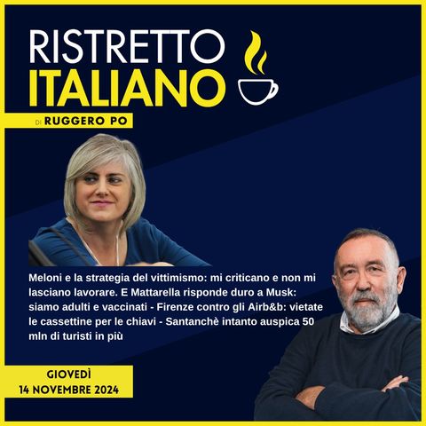 Ristretto Italiano - 14 novembre 2024