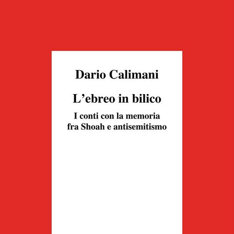Dario Calimani  "L'ebreo in bilico"