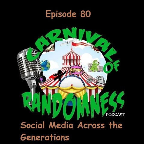 Episode 80 - Social Media Across the Generations