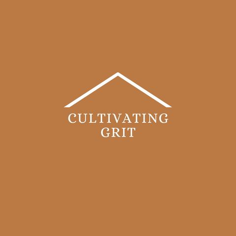 How to Cultivate Grit