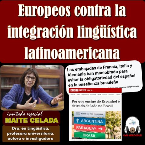 Europeos contra la integración lingüística latinoamericana