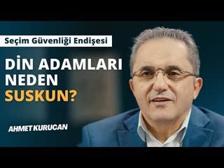 Seçim Güvenliği Endişesi   Din Adamları neden suskun