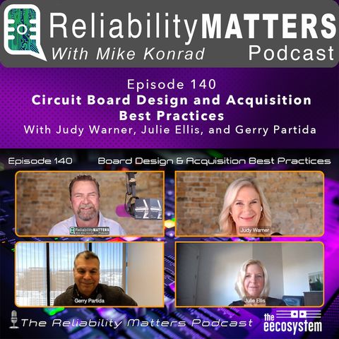 Episode 140: Circuit Board Design and Acquisition Best Practices