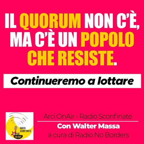 Il quorum non c'è, ma c'è un popolo che resiste