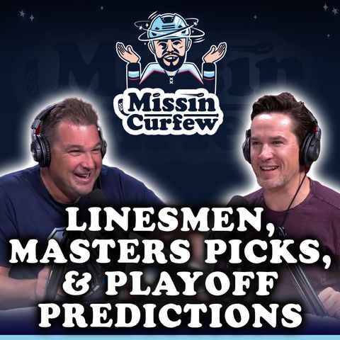 171. Linesmen, Masters Picks, and Playoff Predictions