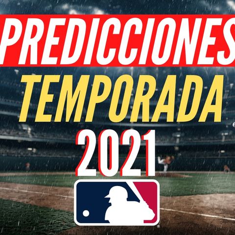 GRANDES LIGAS Temporada 2021: PREDICCIONES Pecota en la MLB