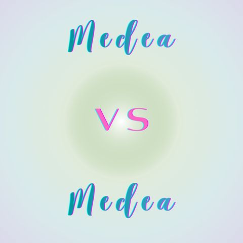 Medea vs Medea