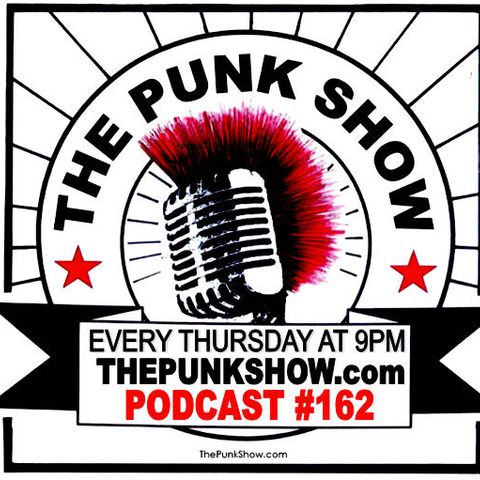 The Punk Show #162 - 06/09/2022