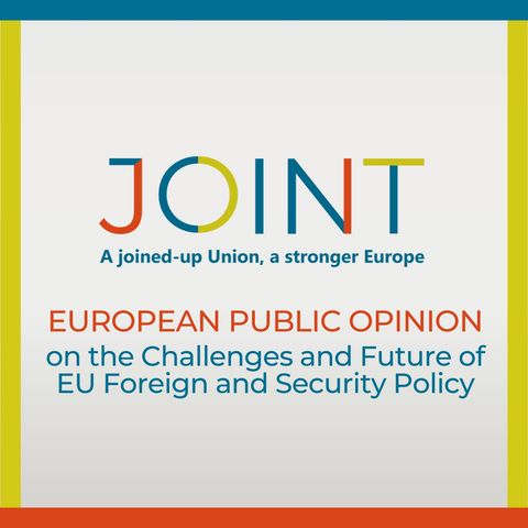 European Public Opinion on the Challenges and Future of EU Foreign and Security Policy