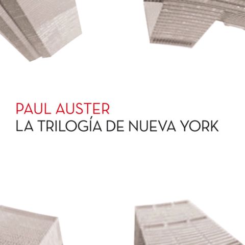 La trilogía de Nueva York - Paul Auster