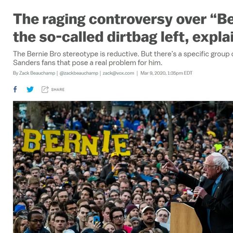 RESPONSE-"The Raging Controversy over "Bernie Bros" and the so-called dirtbag left, explained"