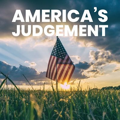 America’s Judgement/Karma 🇺🇸