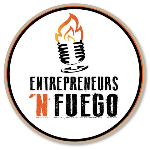 Entrepreneurs 'N Fuego 2-5-17