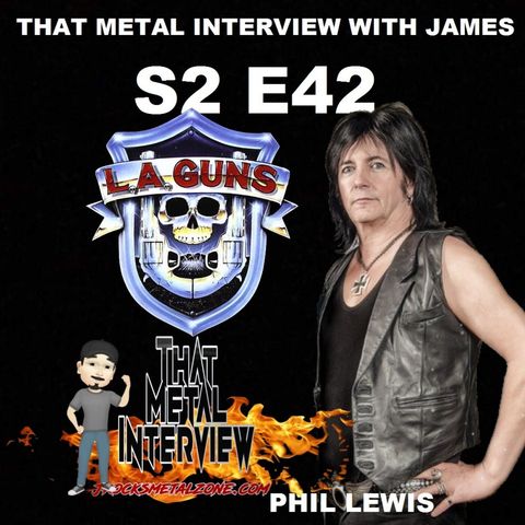 Phil Lewis of L.A. GUNS S2 E42