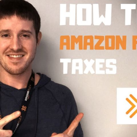 How to Do Taxes for Amazon Flex 2020