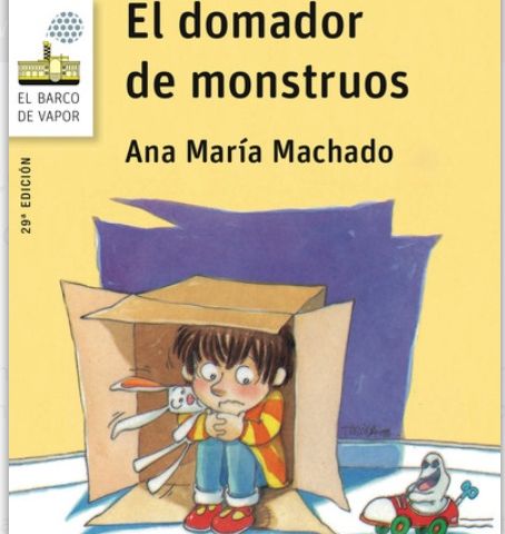 El domador de monstruos, cuento infantil de Ana Maria Machado