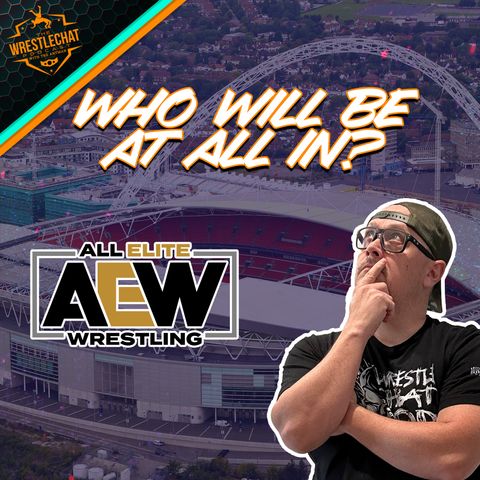When Will AEW Start Booking Matches For ALL IN London?
