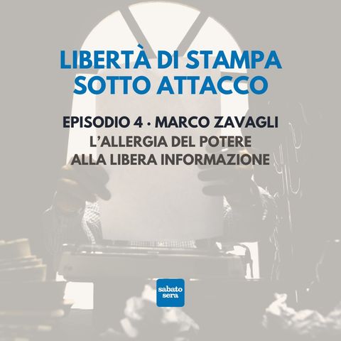 L'allergia del potere all'informazione libera · Marco Zavagli