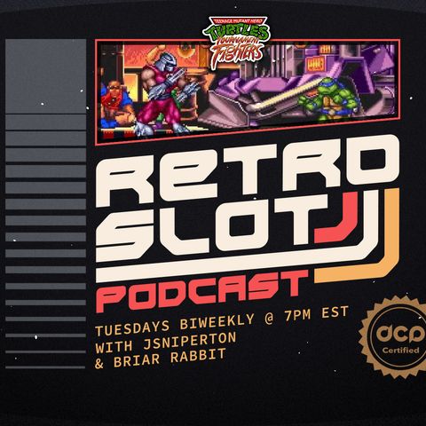 RetroSlot Podcast Ep. 44 - TMNT Tournament Fighters