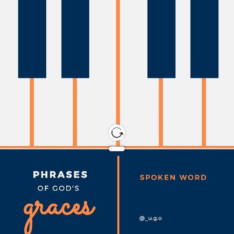 2. " Phrases Of God's Graces "