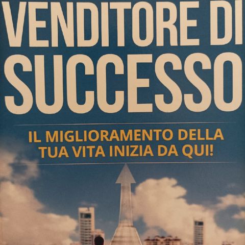 Tecniche Di Vendita Venditore Di Successo - Antonio Costanzo - Podcast