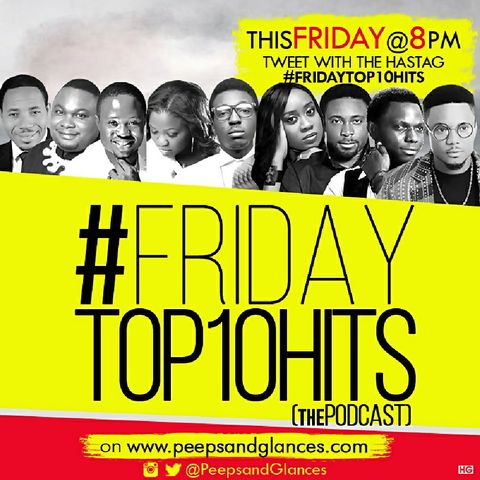 Friday Top 10 Hits Episode 6