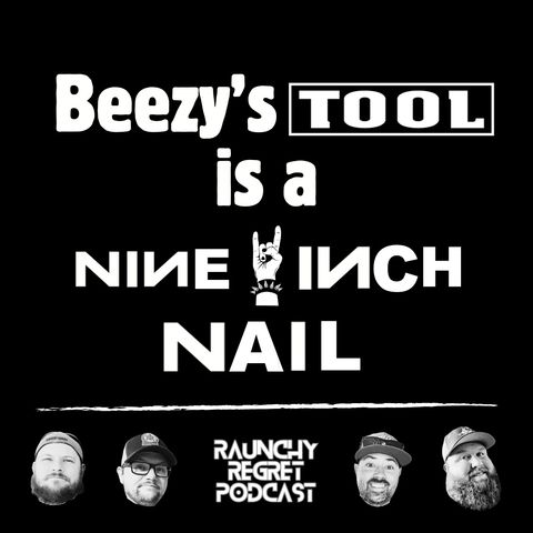 Beezy's Tool is a Nine Inch Nail